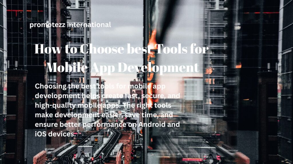 Best tools for mobile app development